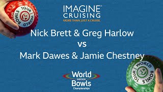 World Indoor Bowls Championship 2024 NBrett amp GHarlow vs MDawes amp JChestney  Day 4 Match 1 [upl. by Ynogoham852]