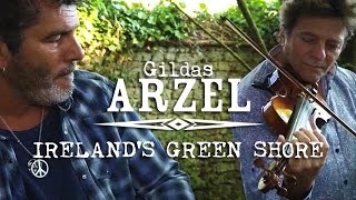 Gildas Arzel  Irelands Green Shore Album Greneville [upl. by Fink]