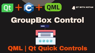 Qt QML Tutorial  GroupBox Control  Qt QML Application [upl. by Pacien17]