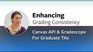 Enhancing Grading Consistency [upl. by Fusco]