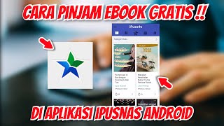 Cara Download Ebook Gratis di iPusnas Android  Cocok untuk Anak Sekolah dan Kuliah [upl. by Labina]