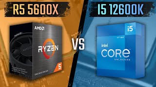 Ryzen 5 5600X vs Core I5 12600K DDR4  1080P 1440P amp 4K Benchmarks [upl. by Hanforrd]