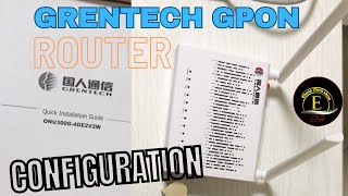 How to Configure GRENTECH GPON Router [upl. by Arnaud]