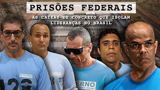 O SISTEMA PENITENCIÁRIO FEDERAL EM DETALHES COMO VOCÊ NUNCA VIU [upl. by Gerdy]