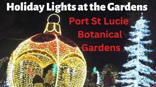 Holiday Lights at the Gardens  Port St Lucie Botanical Gardens [upl. by Norad475]