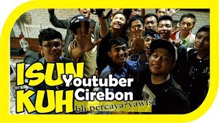 First Meetup Youtuber Cirebon SIGVLOG [upl. by Muire]