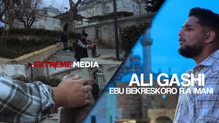 ALI GASHI  EBUBEKRESKORO RA IMANI Official Video [upl. by Eisseb544]