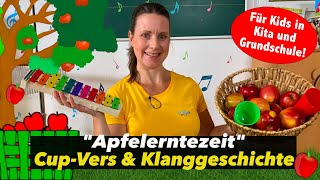 Klanggeschichte amp CUP Vers quotApfelerntezeitquot  Cup Song  Kita amp Grundschule  Floh im Ohr TV [upl. by Herson]