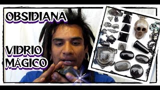 PODER de la OBSIDIANA ► ¿Qué es ¿Para qué sirve Piedra Mágica  PARTE 2 [upl. by Ynnor]