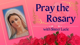 Pray the Rosary every day  Saturday 8 PM EDT [upl. by Barger287]