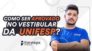 Como ser aprovado no vestibular da UNIFESP [upl. by Lartnom]