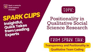 Positionality in Qualitative Social Science Research  Spark Clips [upl. by Riem]