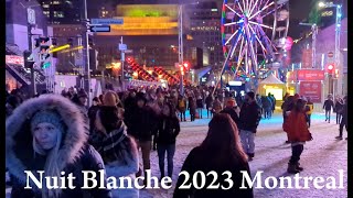 Montreal NightLife Nuit Blanche 2023 [upl. by Donough]