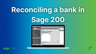 Reconcile a Bank in Sage 200 Step by Step Tutorial [upl. by Akeemaj496]