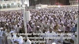 Bakara Suresi Kabe İmamı Sudais Türkçe Altyazılı Mealli [upl. by Corny]