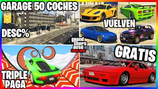 TRIPLE DINERO COCHAZOS GRATIS GARAJE de 50 COCHES en DESC BONIFICACIONES SEMANAL en GTA Online [upl. by Esiuqram]