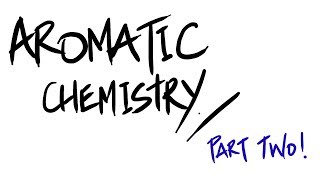 AQA ALevel Chemistry  Aromatic Chemistry 2 Nitration [upl. by Novyar]