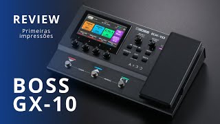 🔴 Boss GX10 Review pt br [upl. by Pinkerton445]