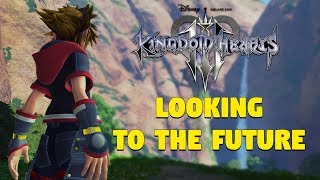 Goodbye For Now Kingdom Hearts 3 [upl. by Amoritta]