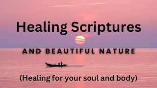 Healing Scriptures [upl. by Okechuku]