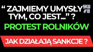 CZY WSZYSCY JESTEŚMY PRODUKTAMI  PROTEST ROLNIKÓW  JAK DZIAŁAJĄ SANKCJE  🇵🇱TYLKO EDUKACJA [upl. by Gris]