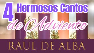 4 HERMOSOS CANTOS DE ADVIENTO [upl. by Kirsti]