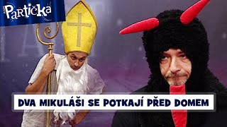 Partička Poslední písmeno  Dva Mikuláši se potkají před domem [upl. by Yks124]