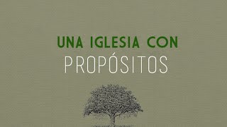 Una iglesia con propósitos Una crítica  250415 [upl. by Benilda]