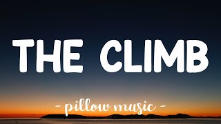 The Climb  Miley Cyrus Lyrics 🎵 [upl. by Karlis]