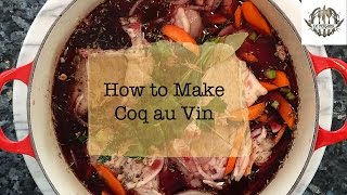 How to Make Coq au Vin  Le Fermier [upl. by Norok]