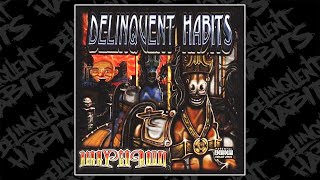 Delinquent Habits  Que Vuelva [upl. by Ares]