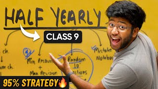 Class 9th Half Yearly Powerful Strategy to Score 95  Shobhit Nirwan 🔥 [upl. by Kcirted781]