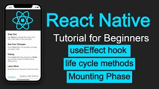 React Native tutorial 23 useEffect hook as life cycle method in functional component [upl. by Essilevi]