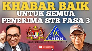 KHABAR BAIK PENERIMA STR 2024 FASA 3 BERKAITAN PADU [upl. by Shiau]