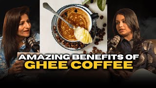 Amazing Benefits of Ghee Coffee [upl. by Tima]