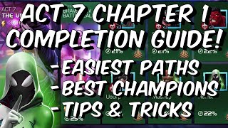 Act 7 Chapter 1 Completion Guide  Easiest Paths amp Best Champions  Marvel Contest of Champions [upl. by Ambrogio284]