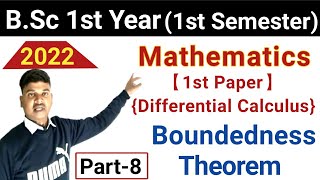 Boundedness Theorem  परिबध्दता प्रमेय Boundedness Theorem Proof  Real Analysis Boundedness [upl. by Uyekawa45]