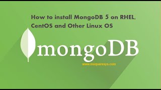 Install MongoDB 5  Step by Step How to download install and run MongoDB on RHEL CentOS amp Linux [upl. by Zink784]