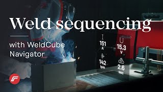 WeldCube Navigator  Greater control for better results with weld sequencing [upl. by Selbbep544]