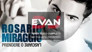 Prendere o lasciare disco remix Dj Evan Rosario Miraggio [upl. by Yhtrod57]