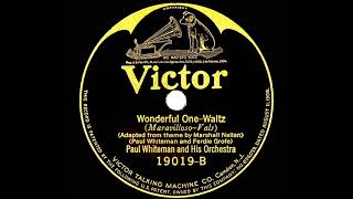 1923 Paul Whiteman  Wonderful One [upl. by Nirat442]