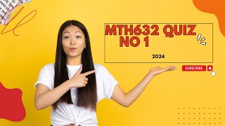 MTH632quiz 12024 correct solution [upl. by Laurel]