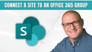 How to connect a SharePoint Site to an Office 365 Group [upl. by Shirah]