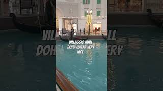 Villaggio Mall Doha Qatar Amazing Views alfonsocelmar mixvlog mall doha baogo [upl. by Asiulana910]