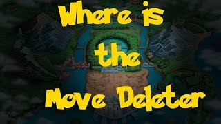 Where Is The Move Deleter Pokemon Black 2White 2 [upl. by Annohsed354]