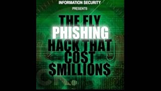 quotThe Fly Phishing Hack that Cost Millionsquot  2014 Security Awareness Training [upl. by Inessa]