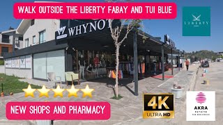 Liberty Fabay And Tui Blue Akra Sensatori Fethiye Turkey  Latest Shops Outside The Hotels 2024 [upl. by Nithsa577]