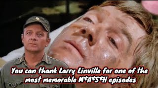 You can thank Larry Linville for one of the most memorable MASH episodes [upl. by Adnil]