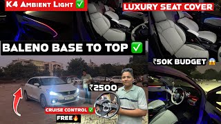 Baleno Sigma Modification ✅Base To Top Modified 😱With Price ✅Baleno Sigma To alpha ✅₹50K में पूरा 😱 [upl. by Adnov]