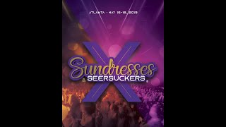 Sundresses and Seersuckers® X Full Weekend Recap 2019 [upl. by Marthe]